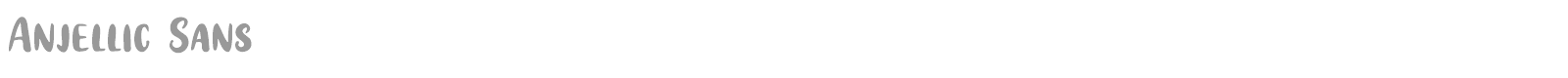 Anjellic Sans font preview